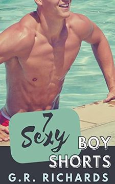 portada 7 Sexy Boy Shorts (in English)