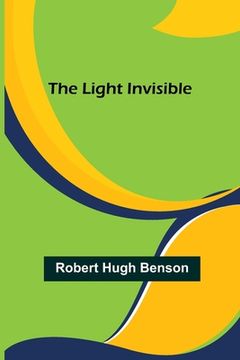 portada The Light Invisible (en Inglés)