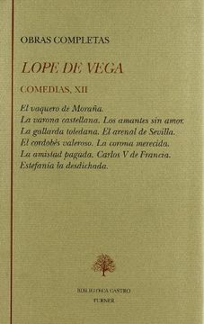 portada Obras completas lope de Vega/ comedias XII (in Spanish)