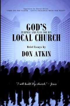 portada God's Purpose and Plan for His Local Church (en Inglés)