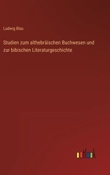portada Studien zum althebräischen Buchwesen und zur bibischen Literaturgeschichte 