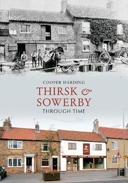 portada Thirsk & Sowerby Through Time (en Inglés)