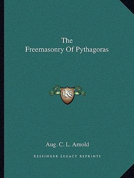 portada the freemasonry of pythagoras (en Inglés)