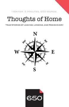 portada Thoughts of Home: True Stories of Leaving, Longing, and Rediscovery (en Inglés)
