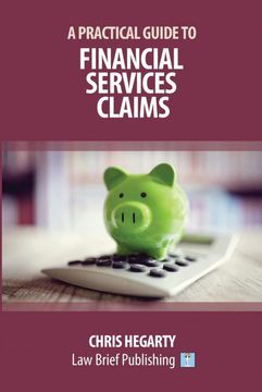 portada A Practical Guide to Financial Services Claims (en Inglés)