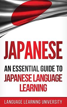 portada Japanese: An Essential Guide to Japanese Language Learning 