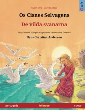 portada Os Cisnes Selvagens - de Vilda Svanarna (Português - Sueco)