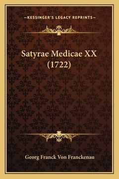 portada Satyrae Medicae XX (1722) (en Latin)