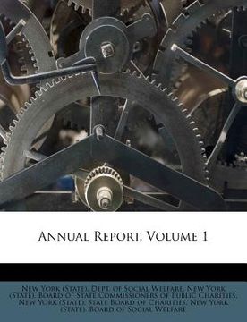 portada annual report, volume 1 (en Inglés)