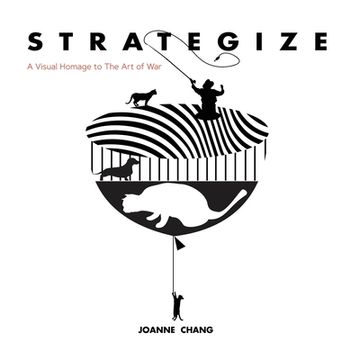 portada Strategize: A Visual Homage to The Art of War (en Inglés)