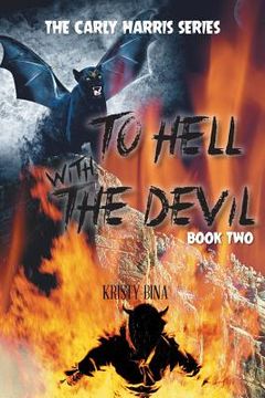 portada To Hell with the Devil: Book Two (en Inglés)