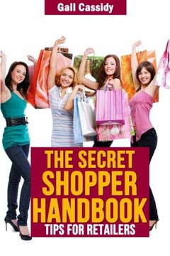portada The Secret Shopper Handbook: Tips for Retailers: Volume 11 (Tips Series)