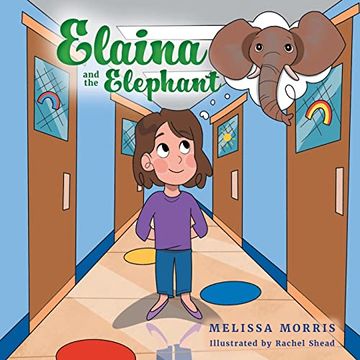portada Elaina and the Elephant (Adventures With Elaina and George) (in English)