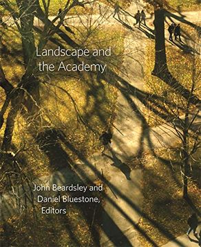 portada Landscape and the Academy (Dumbarton Oaks Colloquium on the History of Landscape Architecture) (en Inglés)