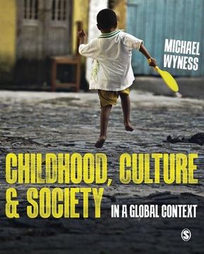 portada Childhood, Culture and Society: In a Global Context (en Inglés)