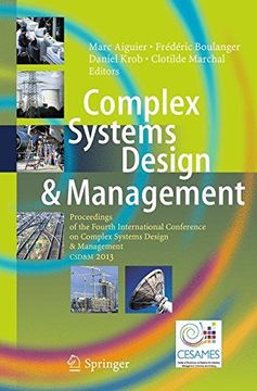 portada Complex Systems Design & Management: Proceedings of the Fourth International Conference on Complex Systems Design & Management CSD&M 2013