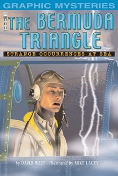 portada The Bermuda Triangle: Stange Occurances at sea (Graphic Mysteries): Stange Occurances at sea (Graphic Mysteries): (en Inglés)