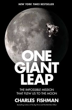 portada One Giant Leap: The Impossible Mission That Flew us to the Moon (en Inglés)