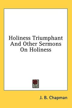 portada holiness triumphant and other sermons on holiness (en Inglés)