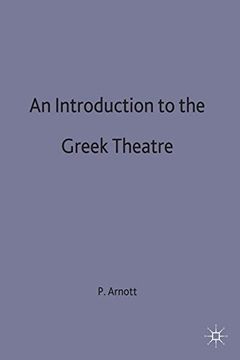 portada An Introduction to the Greek Theatre (en Inglés)