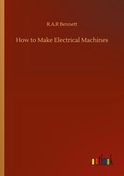 portada How to Make Electrical Machines (in English)
