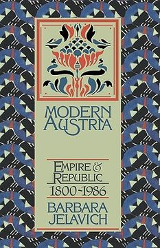 portada Modern Austria: Empire and Republic, 1815 1986 (en Inglés)
