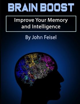 portada Brain Boost: Improve Your Memory and Intelligence