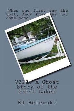 portada V222: A Ghost Story of the Great Lakes (en Inglés)