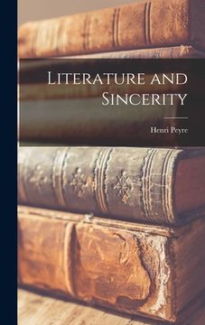 portada Literature and Sincerity (in English)