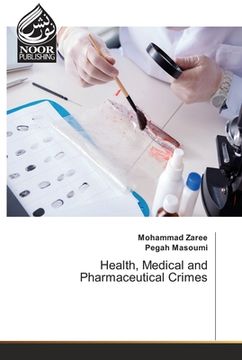 portada Health, Medical and Pharmaceutical Crimes (en Inglés)