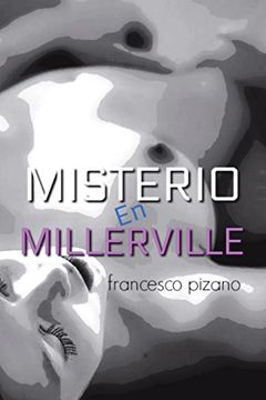 portada Misterio en Millerville: Volume 3 (Las Miller)