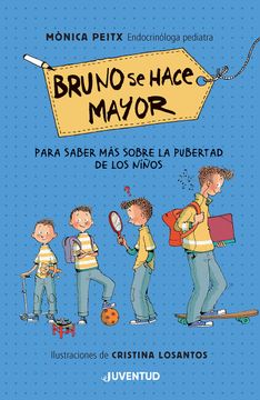 portada Bruno se Hace Mayor (Ed. Arg. )