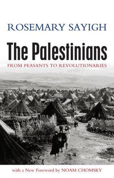 portada The Palestinians: From Peasants to Revolutionaries (in English)