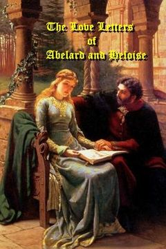 portada The Love Letters of Abelard and Heloise (en Inglés)