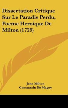 portada Dissertation Critique Sur Le Paradis Perdu, Poeme Heroique De Milton (1729) (in French)