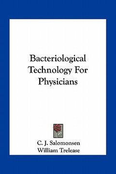 portada bacteriological technology for physicians (en Inglés)