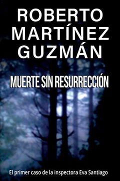 portada Muerte sin Resurrección: 1 (Eva Santiago)