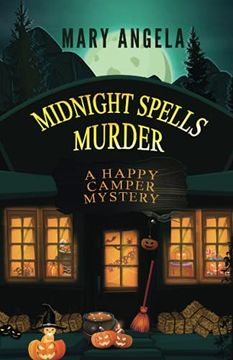 portada Midnight Spells Murder: 2 (a Happy Camper Mystery) (en Inglés)