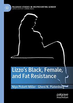 portada Lizzo'S Black, Female, and fat Resistance (Palgrave Studies in (Re)Presenting Gender) (en Inglés)