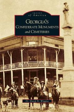 portada Georgia's Confederate Monuments and Cemeteries (en Inglés)