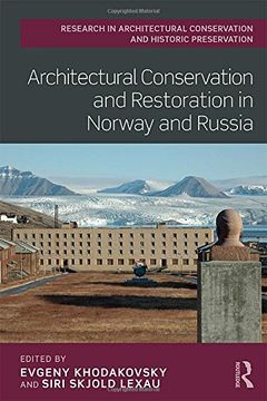 portada Architectural Conservation and Restoration in Norway and Russia (en Inglés)