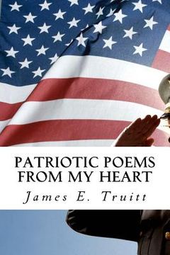 portada Patriotic Poems From My Heart (en Inglés)