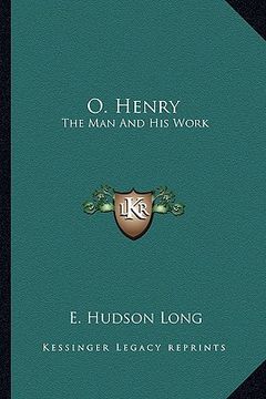 portada o. henry: the man and his work