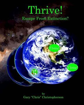 portada Thrive! - Escape From Extinction (en Inglés)