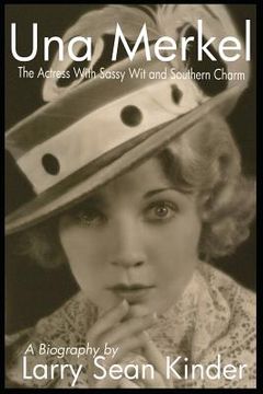 portada Una Merkel: The Actress with Sassy Wit and Southern Charm