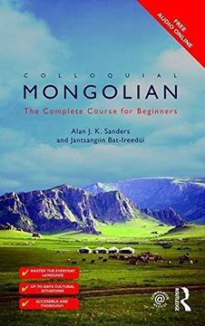 portada Colloquial Mongolian: The Complete Course for Beginners (Colloquial Series) (en Inglés)