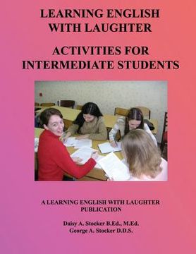 portada ESL Activities For Intermediate Students: Activities For Learning English (en Inglés)