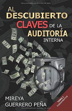 portada Al Descubierto Claves de la Auditoría Interna: Tomo 1 Fundamentos (in Spanish)
