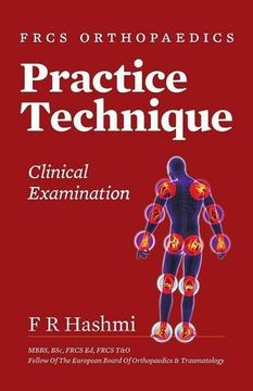 portada Frcs Orthopaedics - Practice Technique - Clinical Examination (en Inglés)