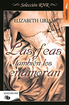 portada Las Feas Tambien los Enamoran: Camile / Deirdre / Edith / Leonor (Seleccion Rnr) (in Spanish)
